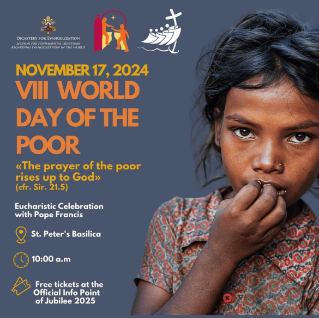 Sunday November 17, celebration of the eighth World Day of the Poor